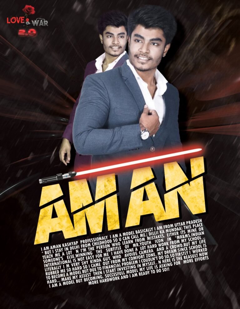 Model AMAN NEW DELHI  Love and war