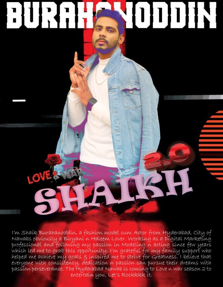 MODEL SHAIKH BURAHANODDIN HYDERABAD LOVE and WAR