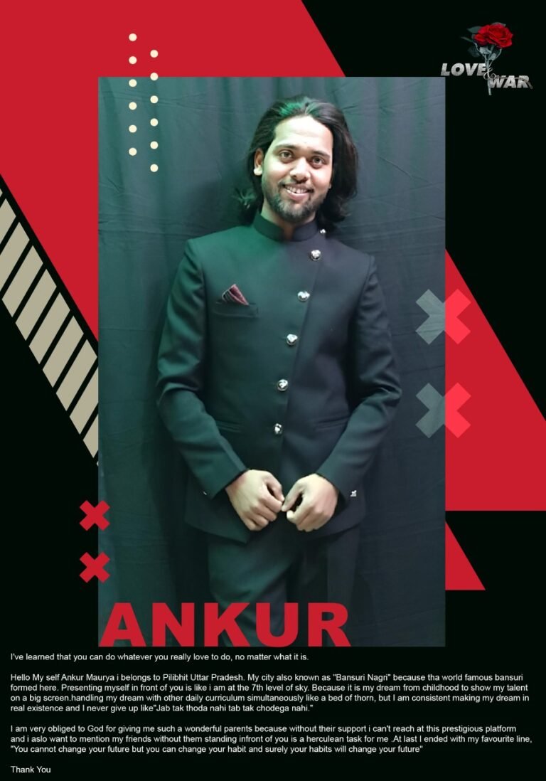 Model Ankur Maurya Pilibhit LOVE and WAR