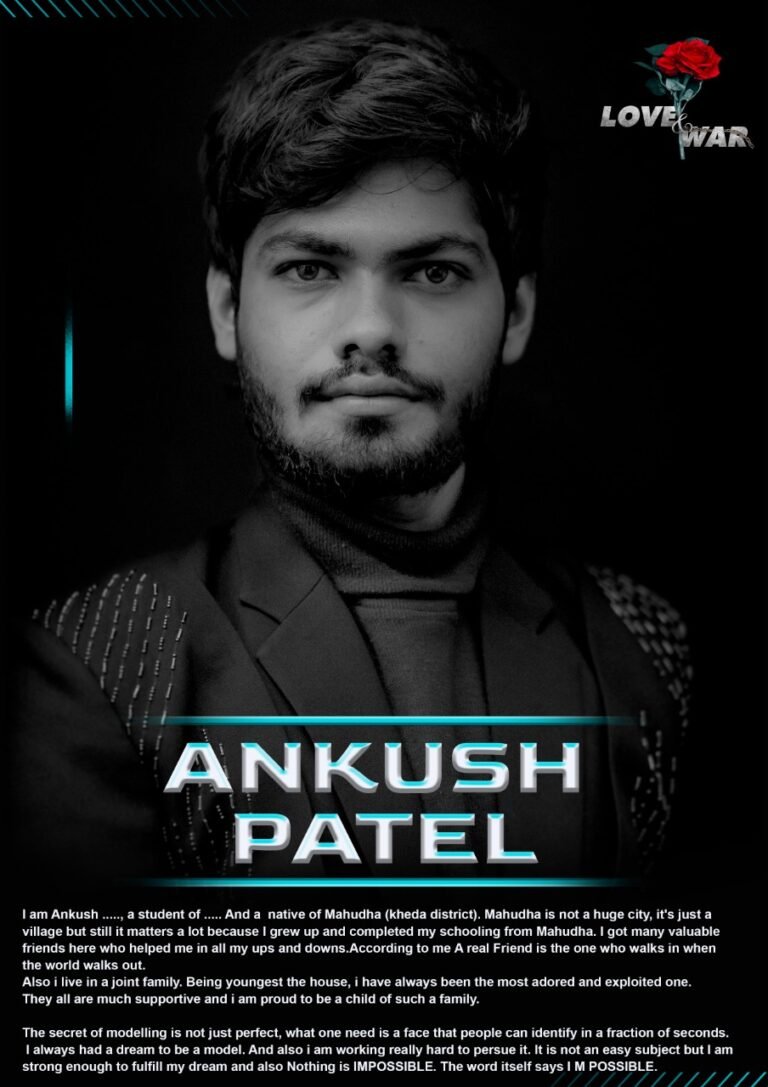 Model Patel Ankush Gujarat Love and war