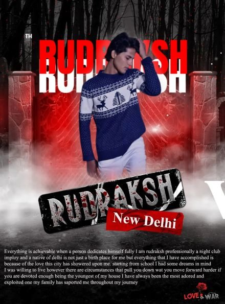model RUDRAKASH NEW DELHI Love and war