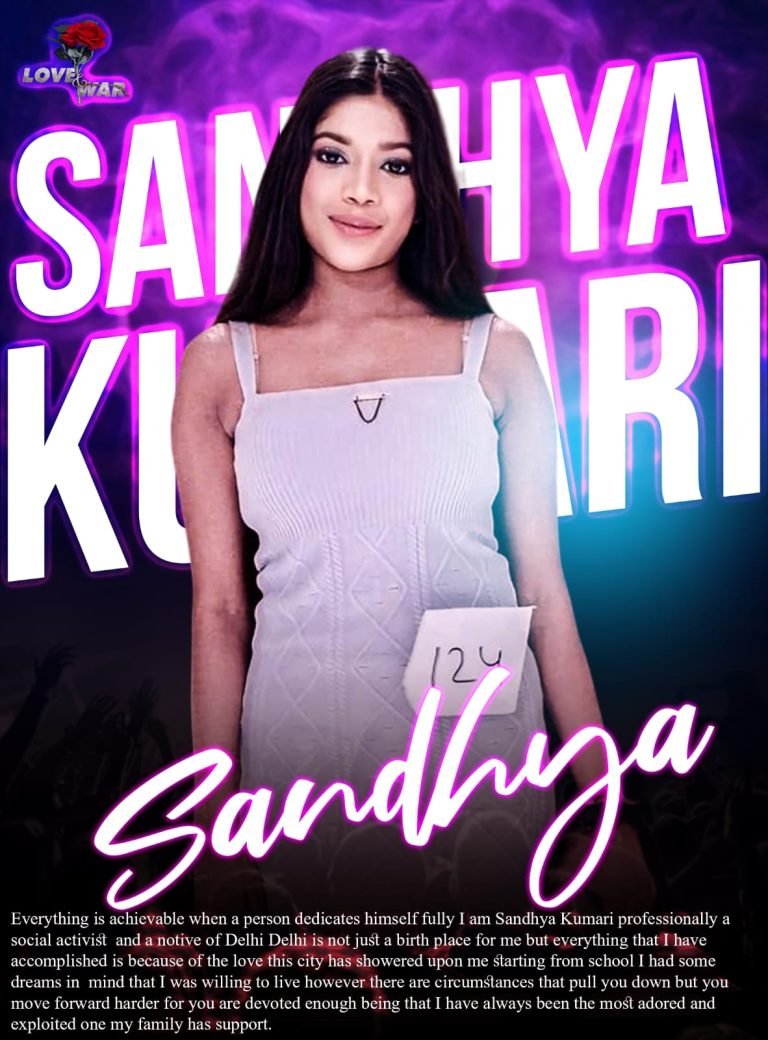MODEL Sandhya kumari New Delhi LOVE and WAR