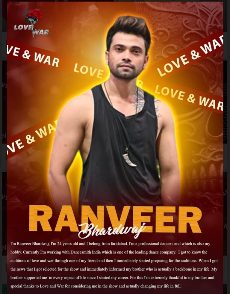 MODEL Ranveer Bhardwaj Delhi LOVE and WAR