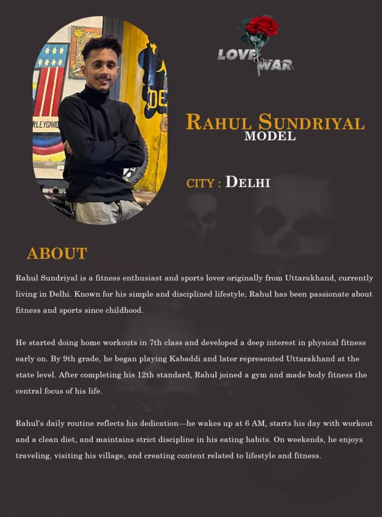 Model Rahul sundriyal Delhi